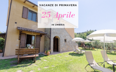 Lastminute 25 APRILE in Umbria in agriturismo per famiglie vicino Assisi