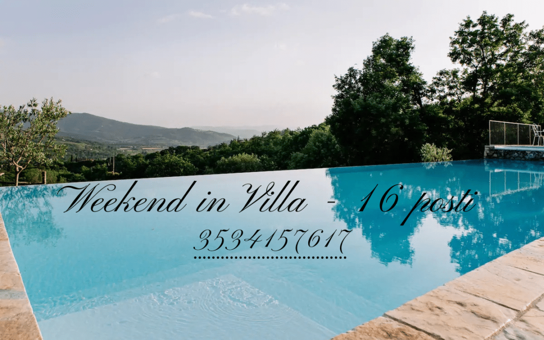 WEEKEND in Villa privata con piscina in Umbria ideale per 16 persone