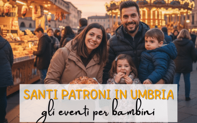 Santi Patroni in Umbria: eventi per bambini
