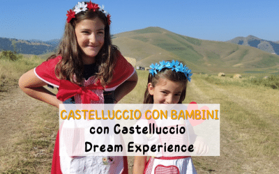 Castelluccio di Norcia con Bambini: Trekking, Fiabe e Natura con Castelluccio Dream Experience