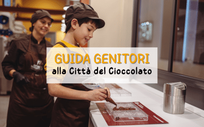 Città del Cioccolato Perugia: guida completa per i genitori!